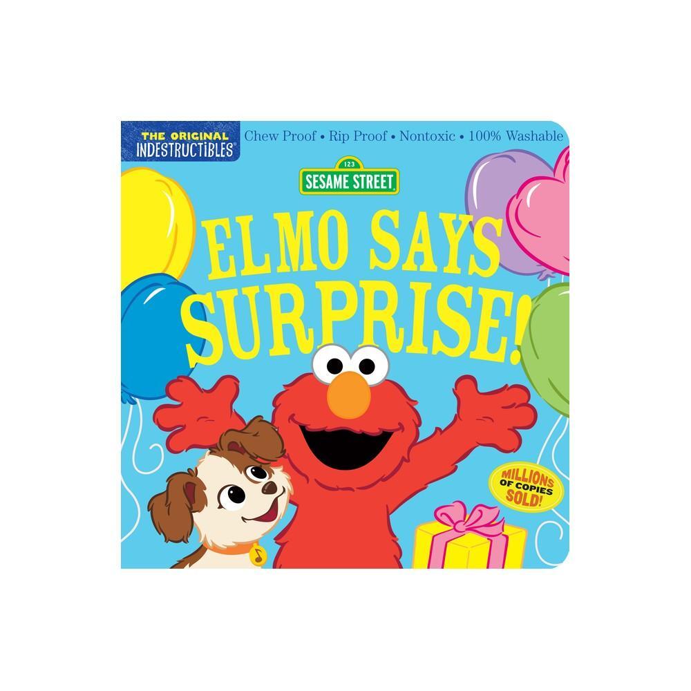 Indestructibles: Sesame Street: Elmo Says Surprise! | Emme & Max